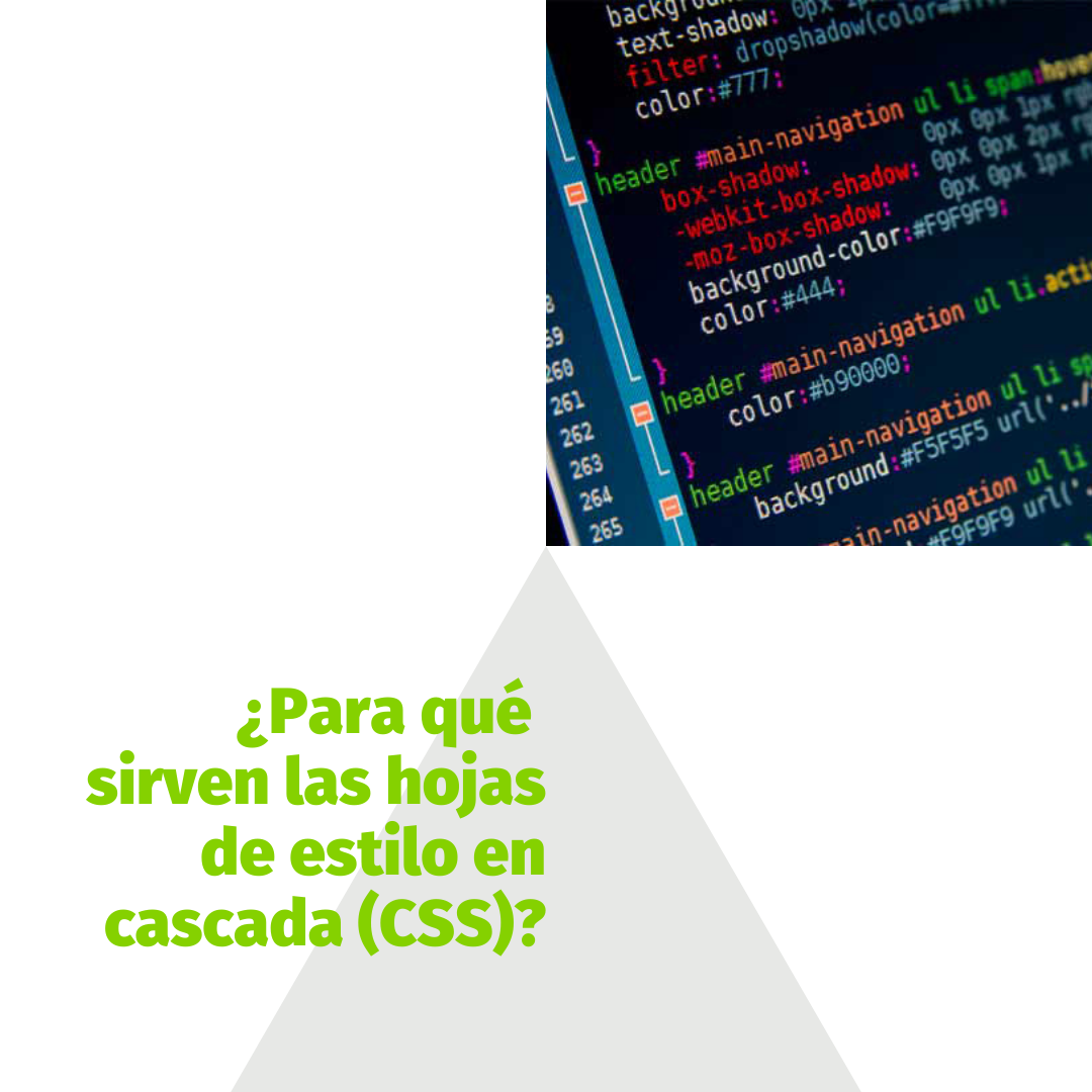 Fondo blanco con un triángulo gris y un pedazo de código CSS con el texto hojas de estilo en cascada